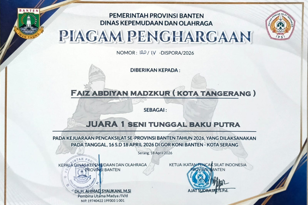 Piagam Penghargaan dari Pemprov Banten untuk Faiz Abdiyan Madzkur (Kota Tangerang) Juara 1 Seni Tunggal Baku Putra, Kejuaraan Pencak Silat Provinsi Banten 2026.